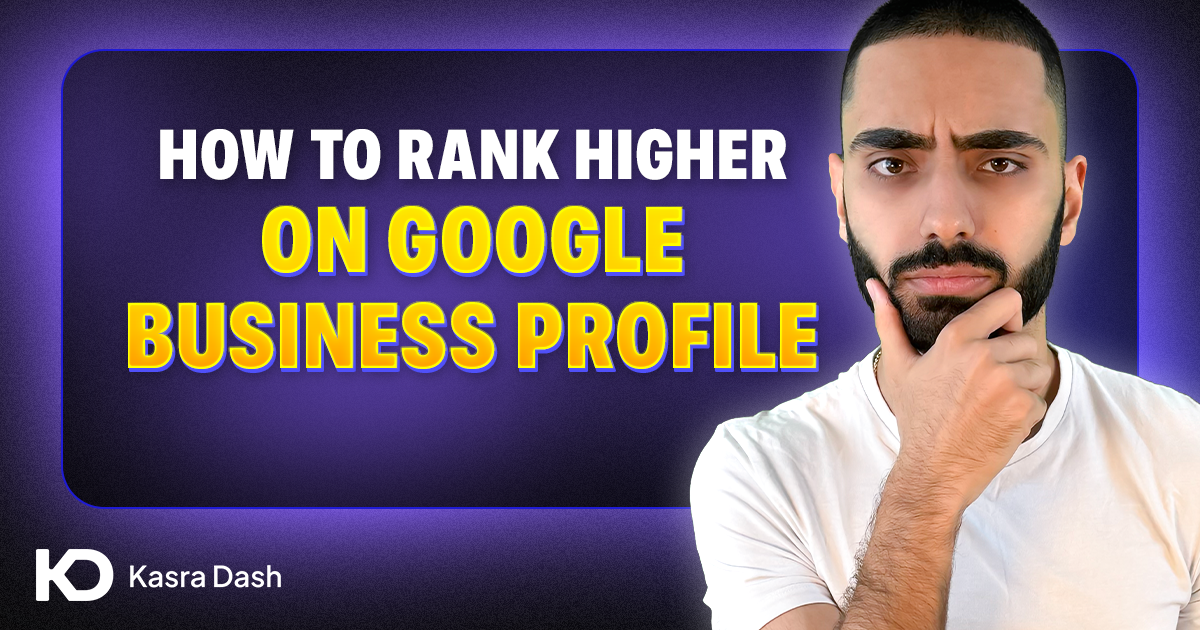 How to Rank Higher on Google Business Profile